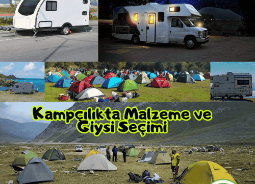 Kampçılıkta Malzeme ve Giysi Seçimi