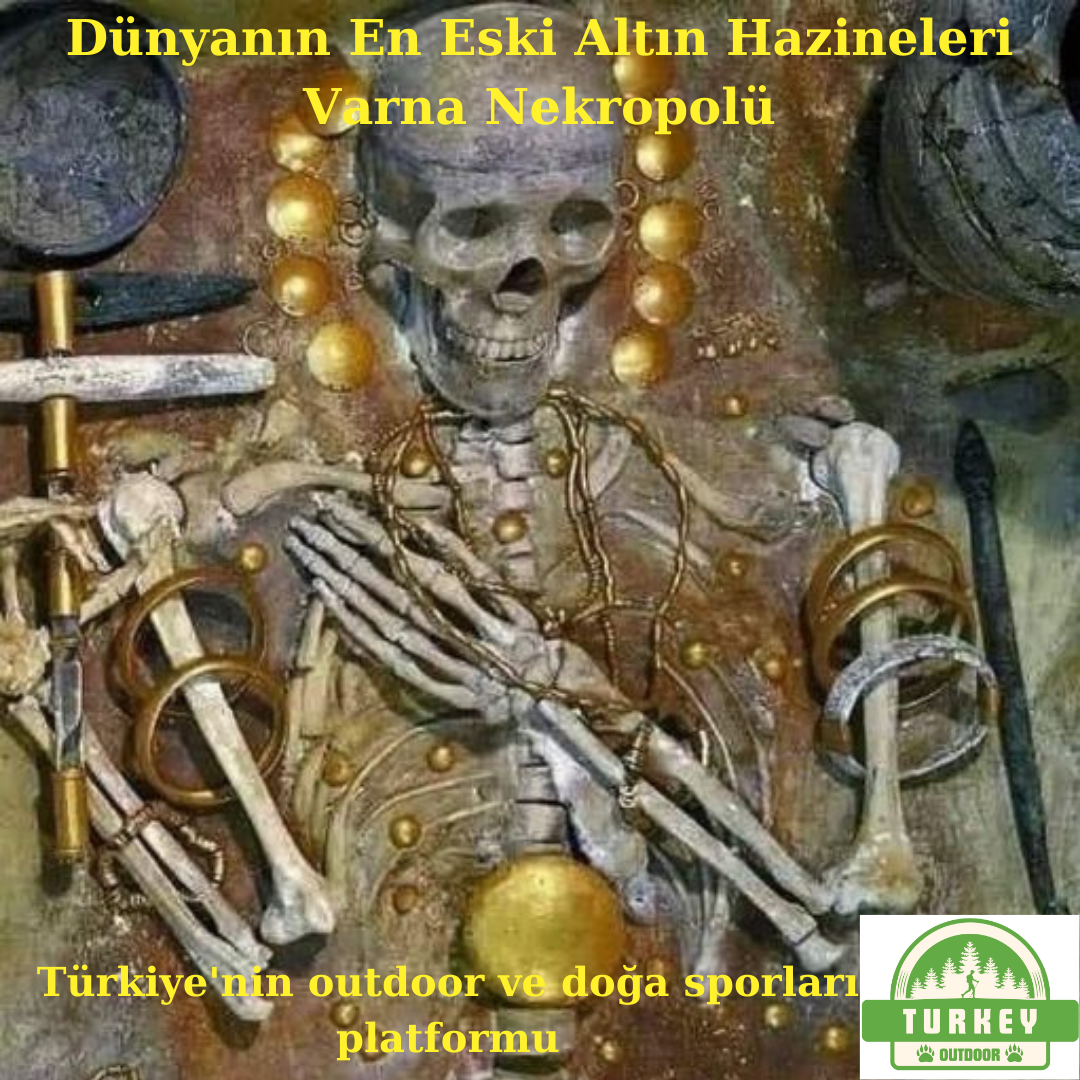 Dünyanın En Eski Altın Hazineleri Varna Nekropolü