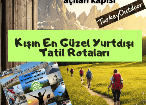 Kışın En Güzel Yurtdışı Tatil Rotaları