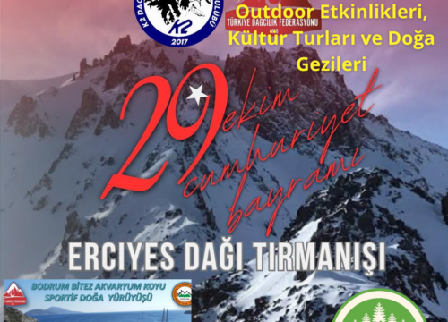 16 -26 Ekim Türkiye’de Yapılacak Outdoor Etkinlikleri, Kültür Turları ve Doğa Gezileri