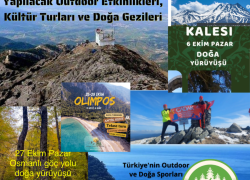 31 Ekim – 10 Kasım Türkiye’de Yapılacak Outdoor Etkinlikleri, Kültür Turları ve Doğa Gezileri