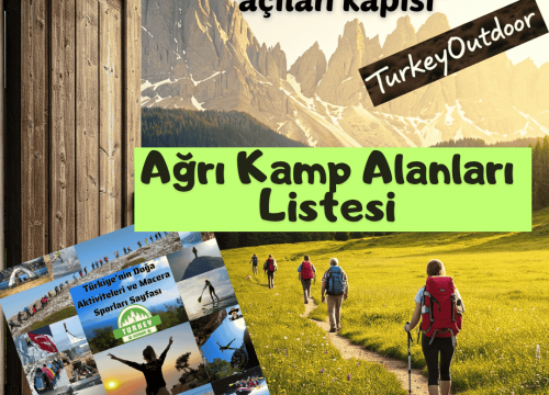 Ağrı Kamp Alanları Listesi