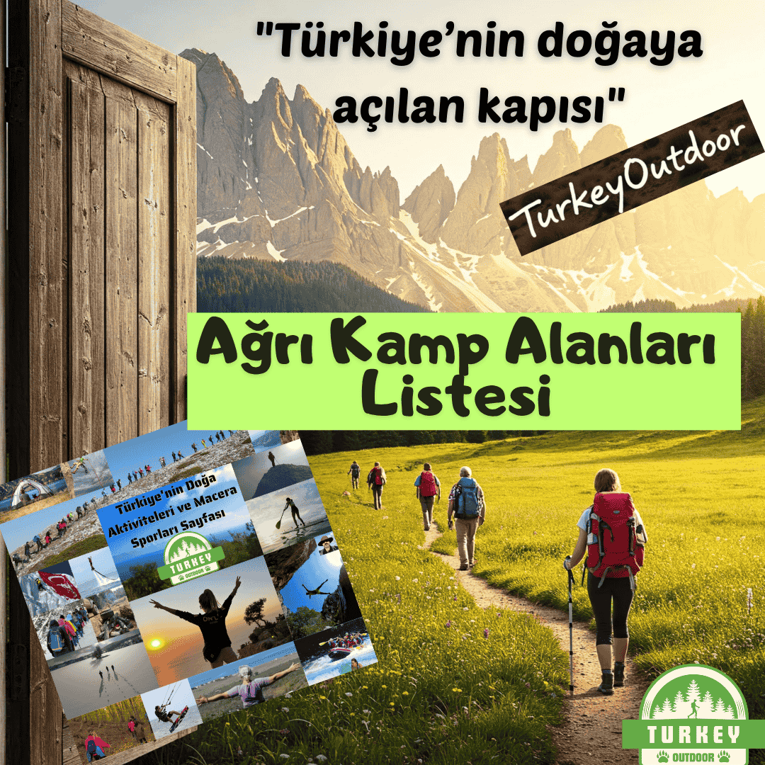 Ağrı Kamp Alanları Listesi
