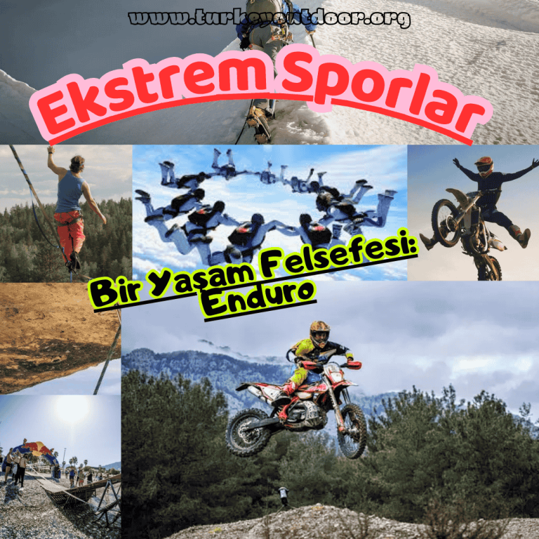 Bir Yaşam Felsefesi Enduro