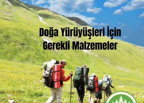 Doğa Yürüyüşleri İçin Gerekli Malzemeler