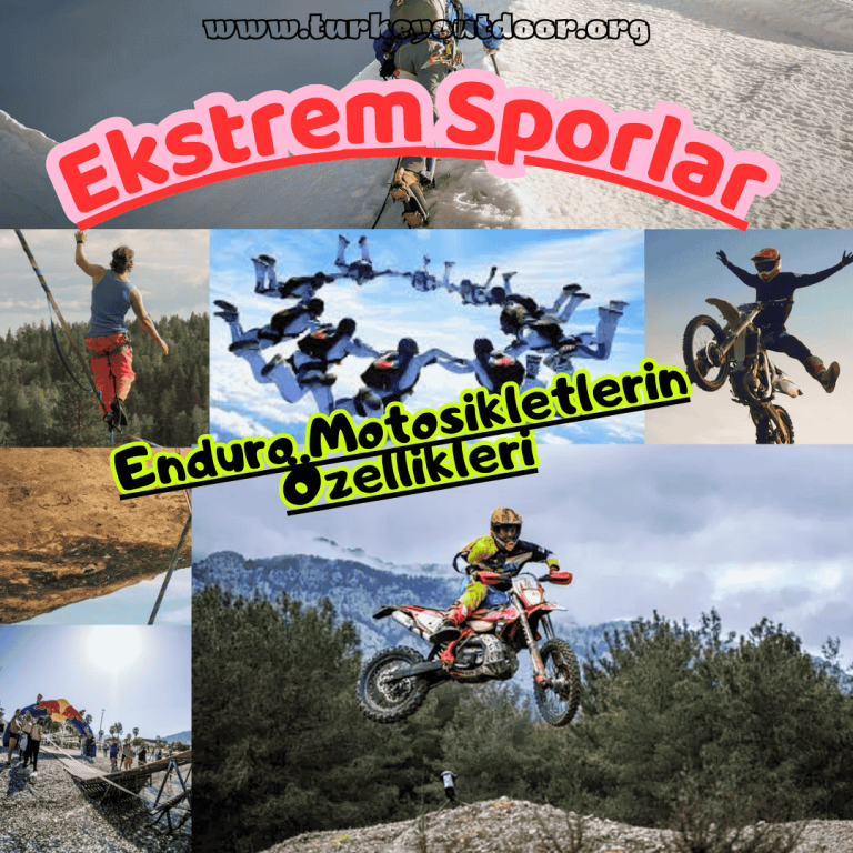 Enduro Motosikletlerin Özellikleri