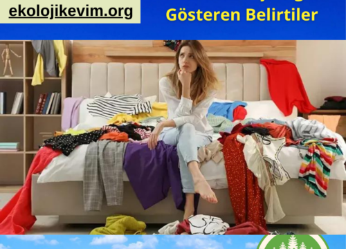Evdeki Eşyaların Kontrolden Çıktığını Gösteren Belirtiler