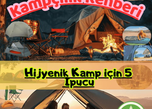 Hijyenik Kamp için 5 İpucu