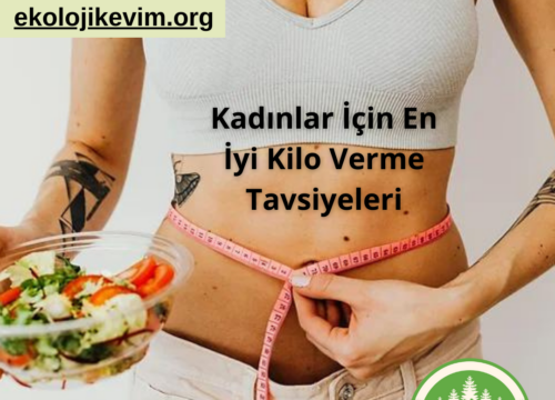 Kadınlar İçin En İyi Kilo Verme Tavsiyeleri