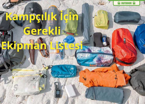 Kampçılık İçin Gerekli Ekipman Listesi
