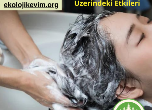 Kimyasal Şampuanların İnsan Sağlığı ve Çevre Üzerindeki Etkileri