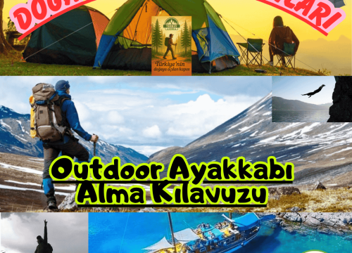 Doğa Yürüyüşü Kıyafetleri 9 – Outdoor Ayakkabı Alma Kılavuzu