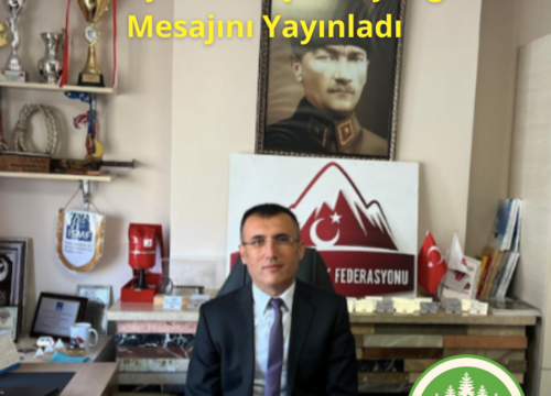 Türkiye Dağcılık Federasyonu’nun Yeni Başkanı Ali Şenkaynağı İlk Mesajını Yayınladı