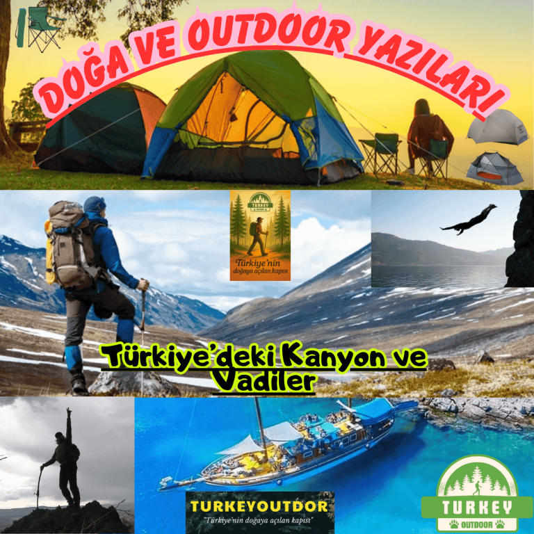 Türkiyedeki Kanyon ve Vadiler