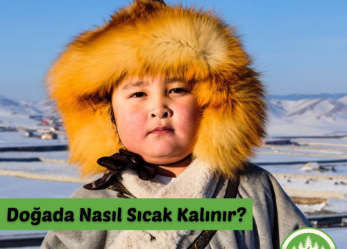 Doğada Nasıl Sıcak Kalınır?