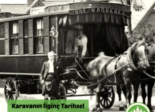 Karavanın İlginç Tarihsel Gelişimi