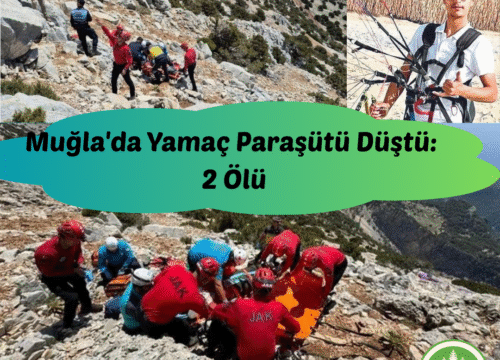 Muğla’da Yamaç Paraşütü Düştü: 2 Ölü