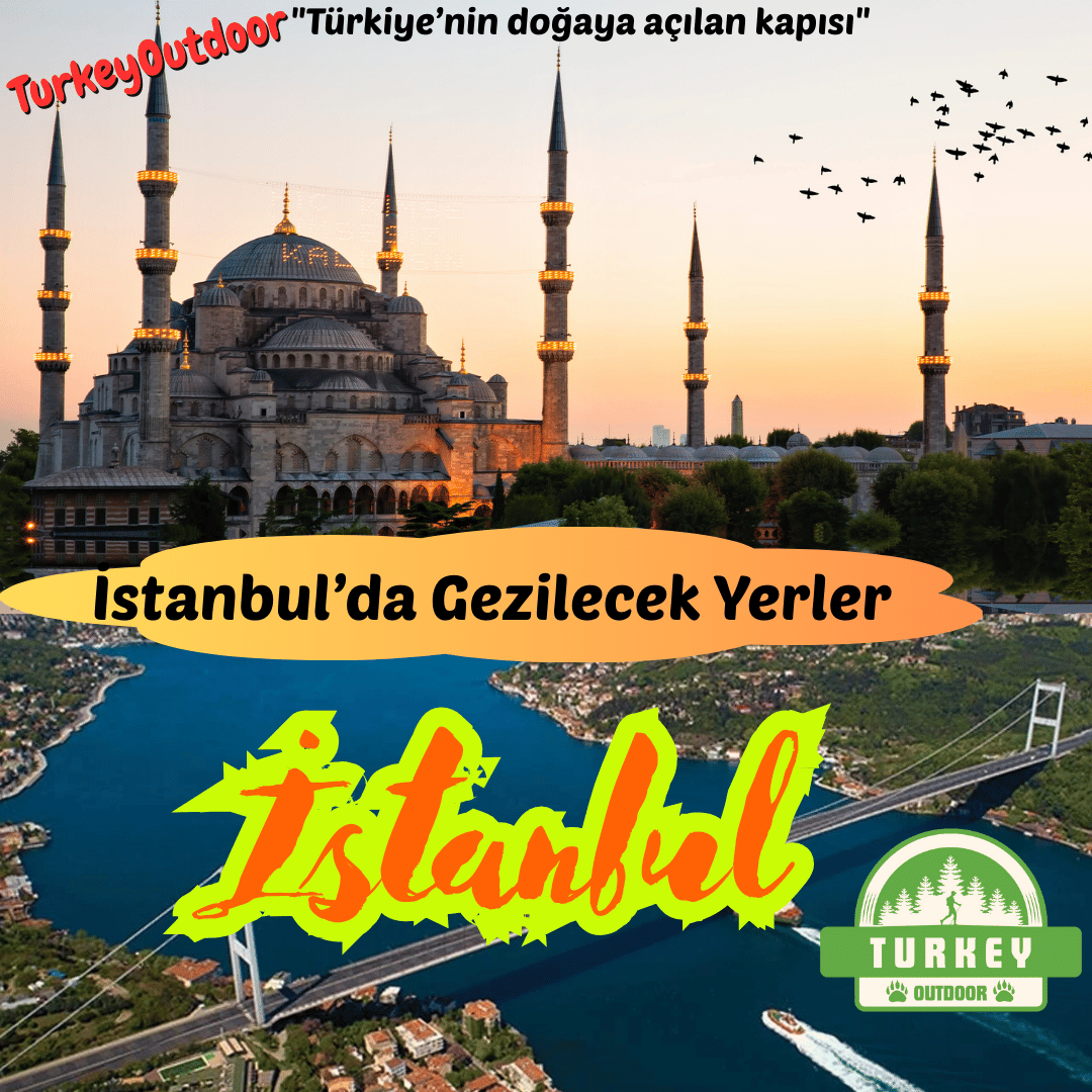 İstanbul Gezilecek Yerler (2)