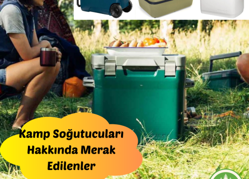 Kamp Soğutucuları Hakkında Merak Edilenler