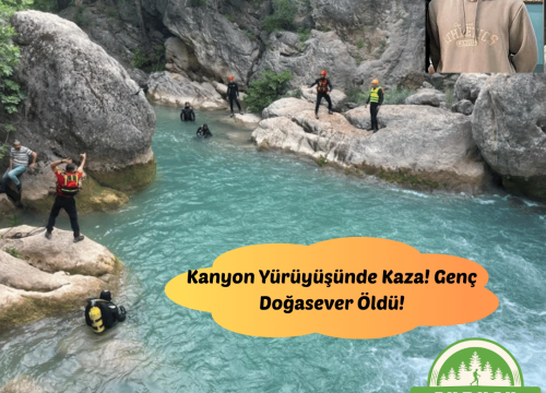 Kanyon Yürüyüşünde Kaza! Genç Doğasever Öldü!