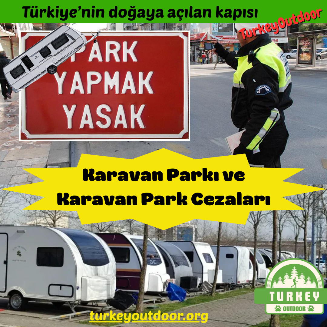 Karavan Parkı ve Karavan Park Cezaları