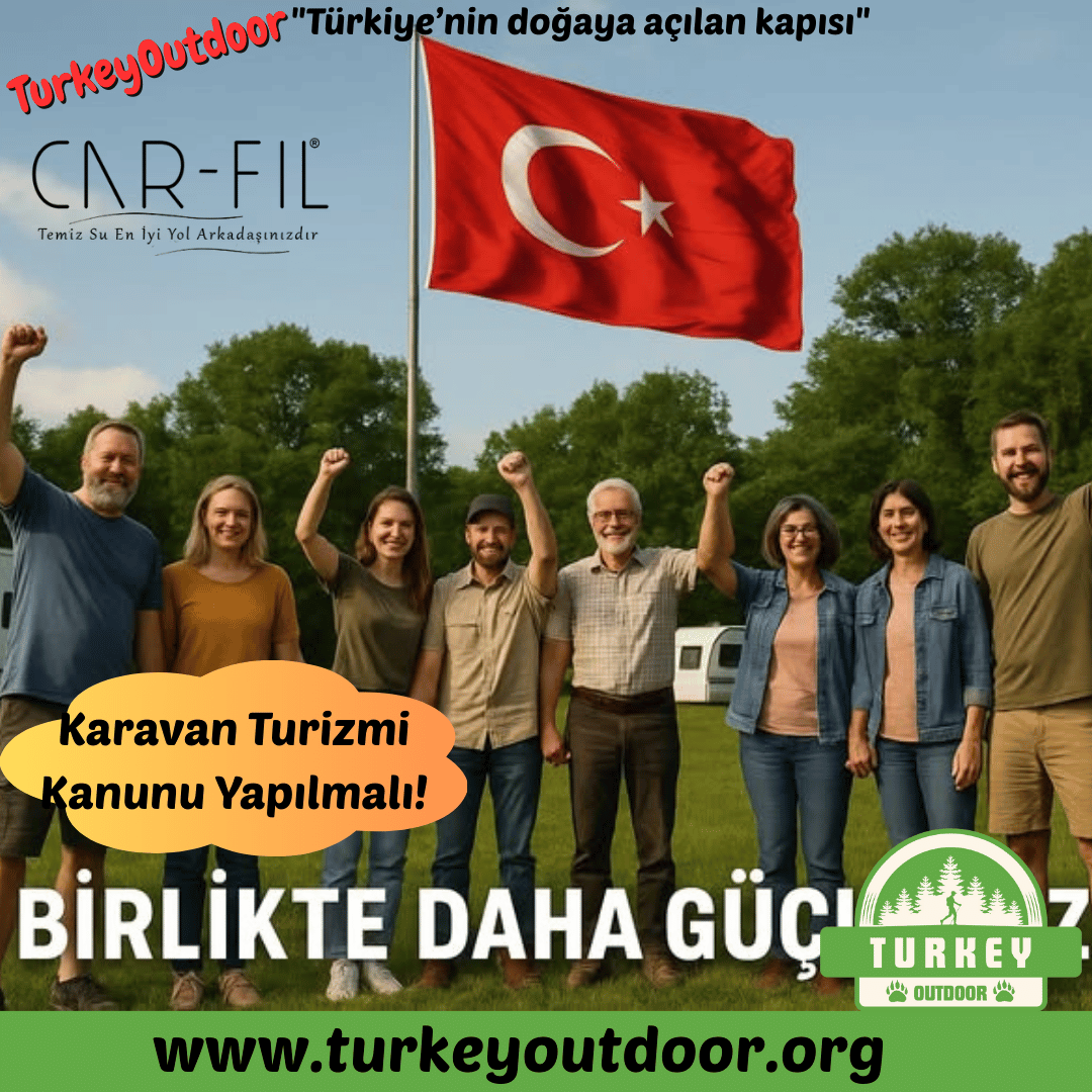 Karavan Turizmi Kanunu Yapılmalı