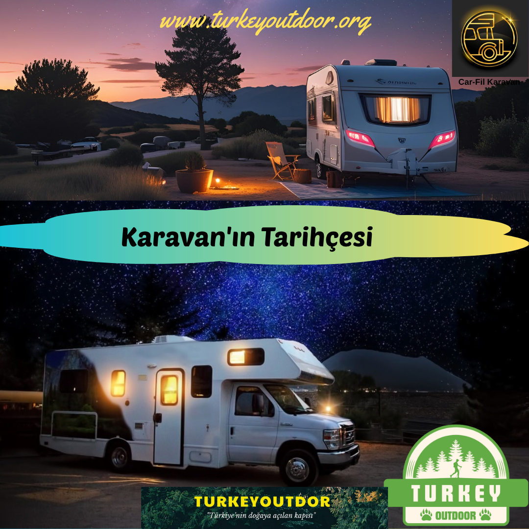 Karavanın Tarihçesi