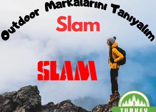 Outdoor Markalarını Tanıyalım: Slam 