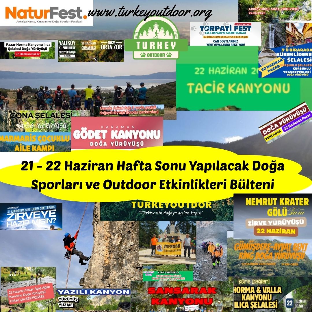 21 22 Haziran Hafta Sonu Yapılacak Doğa Sporları ve Outdoor Etkinlikleri Bülteni
