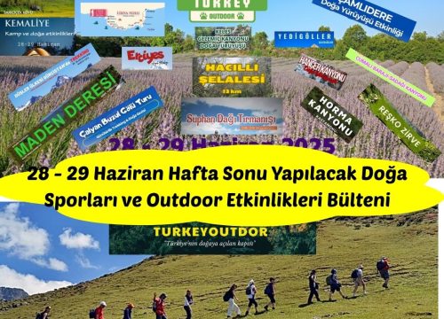 28 – 29 Haziran Hafta Sonu Yapılacak Doğa Sporları ve Outdoor Etkinlikleri Bülteni