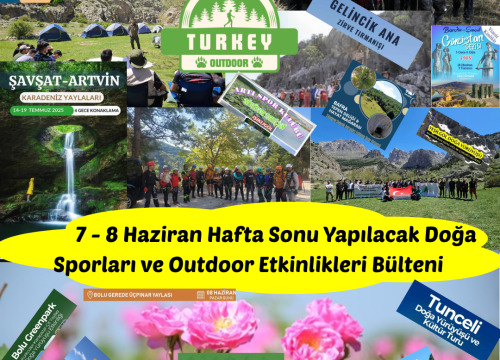 7 – 8 Haziran Hafta Sonu Yapılacak Doğa Sporları ve Outdoor Etkinlikleri Bülteni