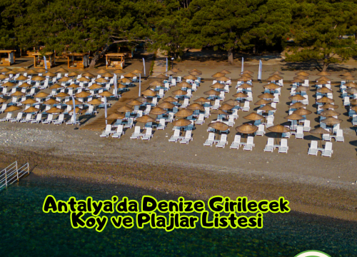 Antalya’da Denize Girilecek Koy ve Plajlar Listesi