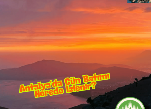 Antalya’da Gün Batımı Nerede İzlenir?