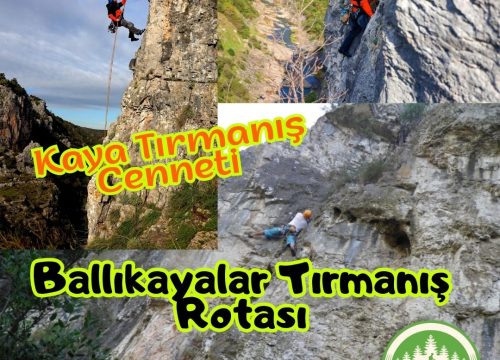 Ballıkayalar Tırmanış Rotası: Kaya Tırmanış Cenneti