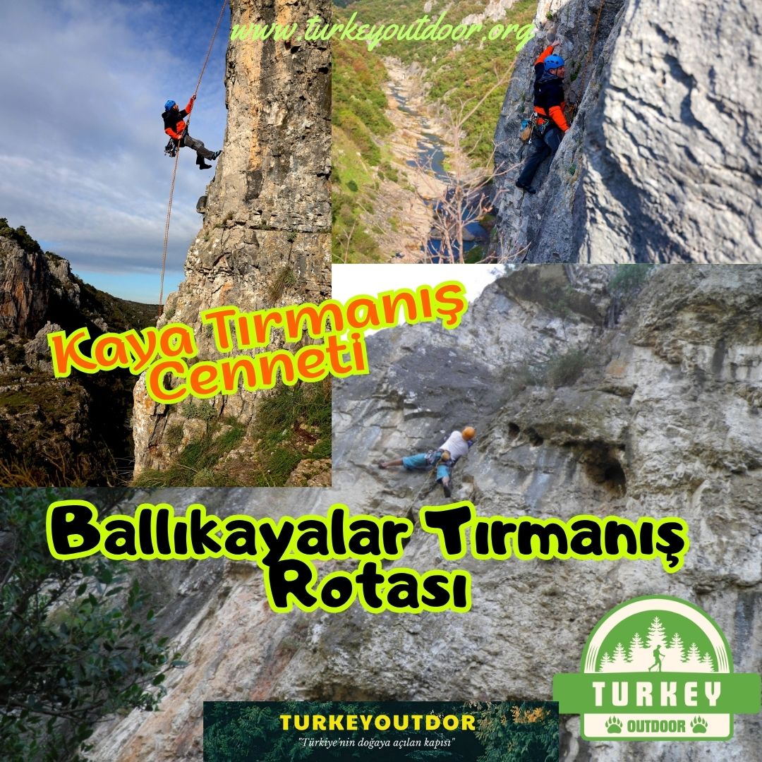Ballıkayalar Tırmanış Rotası