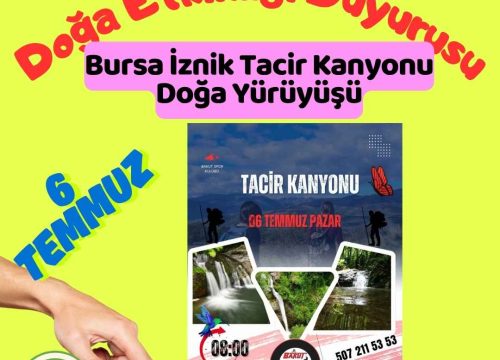 Bursa İznik Tacir Kanyonu Doğa Yürüyüşü
