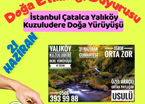 İstanbul Çatalca Yalıköy Kuzuludere Doğa Yürüyüşü
