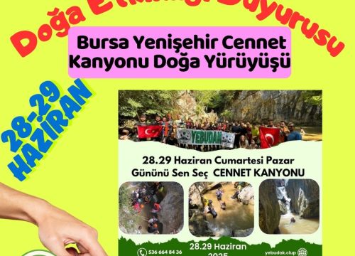 Bursa Yenişehir Cennet Kanyonu Doğa Yürüyüşü