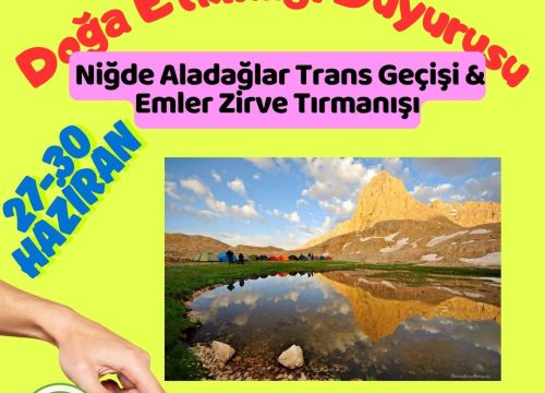 Niğde Aladağlar Trans Geçişi & Emler Zirve Tırmanışı