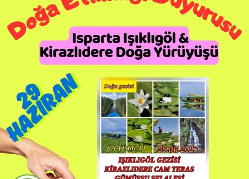 Isparta Işıklıgöl & Kirazlıdere Doğa Yürüyüşü