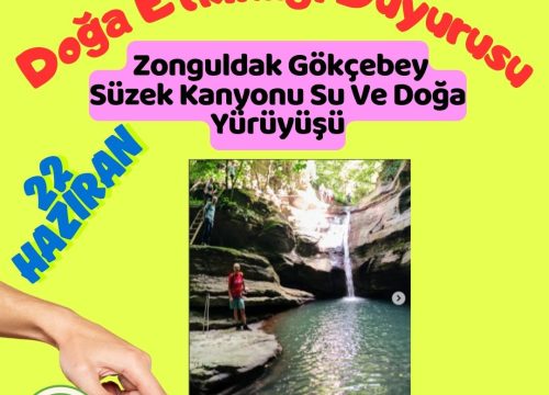 Zonguldak Gökçebey Süzek Kanyonu Su Ve Doğa Yürüyüşü