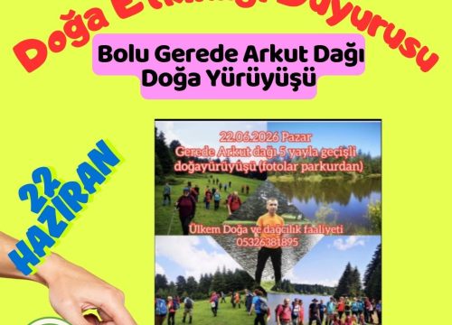 Bolu Gerede Arkut Dağı Doğa Yürüyüşü