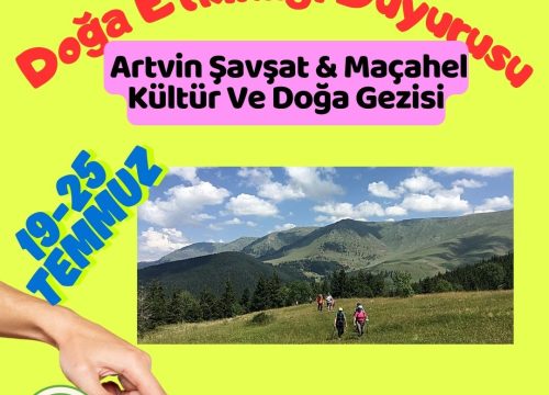 Artvin Şavşat & Maçahel Kültür Ve Doğa Gezisi