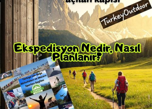 Ekspedisyon Nedir, Nasıl Planlanır?
