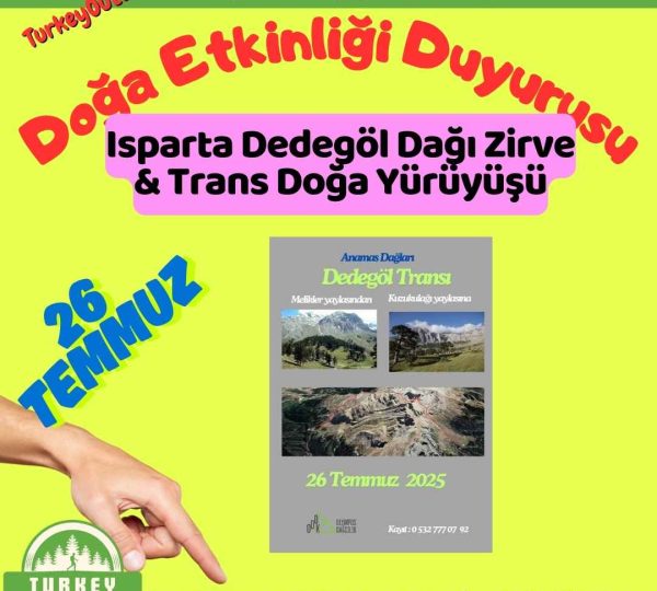 Isparta Dedegöl Dağı Zirve & Trans Doğa Yürüyüşü