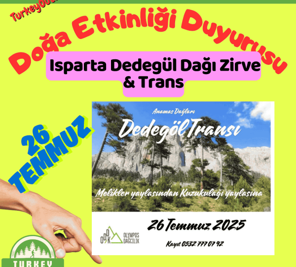 Isparta Dedegül Dağı Zirve & Trans