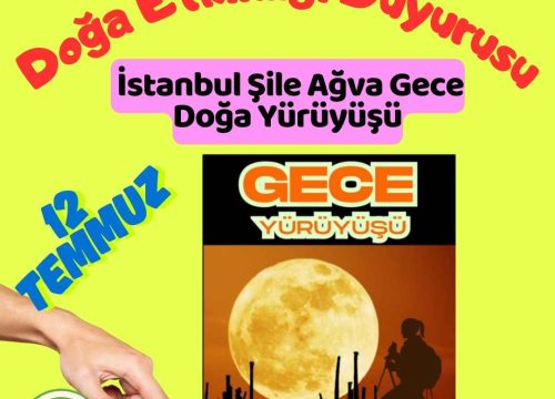 İstanbul Şile Ağva Gece Doğa Yürüyüşü