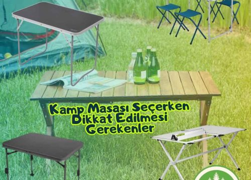 Kamp Masası Seçerken Dikkat Edilmesi Gerekenler