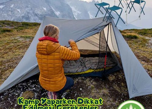 Kamp Yaparken Dikkat Edilmesi Gerekenler