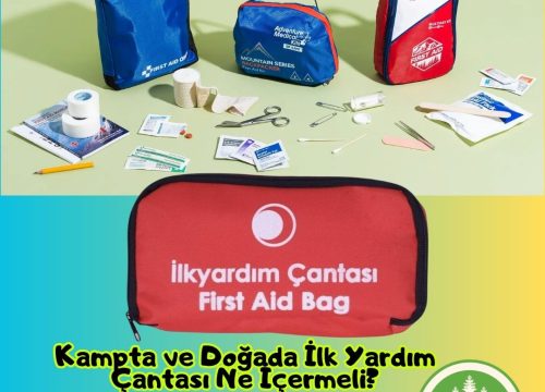 Kampta ve Doğada İlk Yardım Çantası Ne İçermeli?